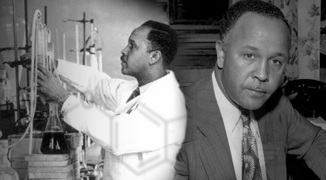 Percy Julian – Chemical and Drug Pioneer